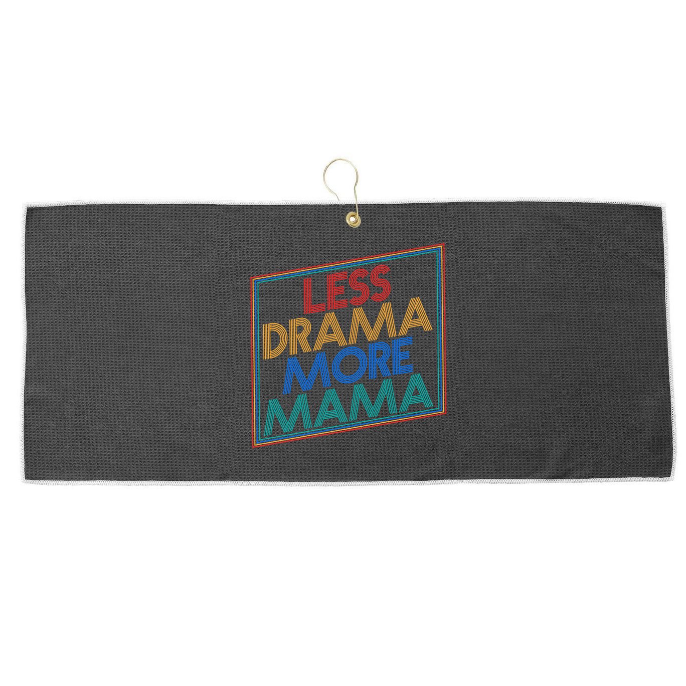 Retro Styled Less Drama More Mama Large Microfiber Waffle Golf Towel