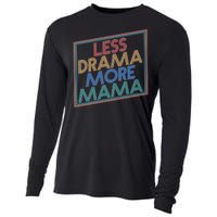 Retro Styled Less Drama More Mama Cooling Performance Long Sleeve Crew