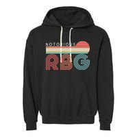Retro Sun Notorious RBG Ruth Bader Ginsburg Tribute Garment-Dyed Fleece Hoodie