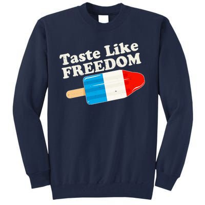 Retro Taste Like Freedom USA American Popsicle Tall Sweatshirt