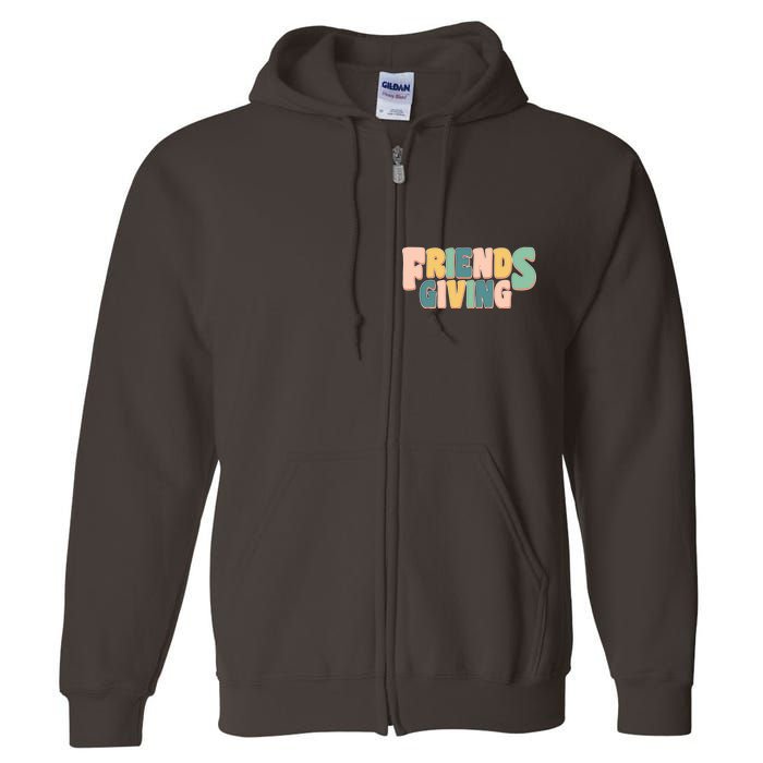 Retro Thanksgiving Friendsgiving Full Zip Hoodie