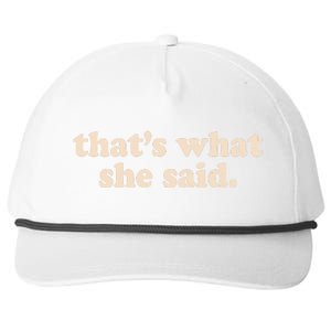 Retro That's What She Said Snapback Five-Panel Rope Hat