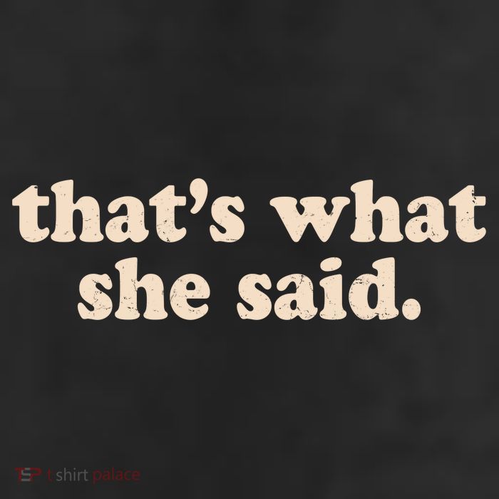 Retro That's What She Said 11oz C Handle Ceramic Mug