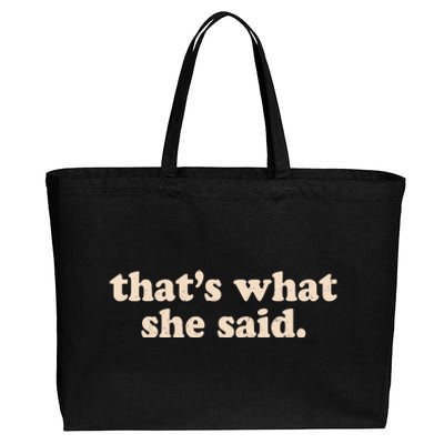 Retro That's What She Said Cotton Canvas Jumbo Tote