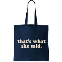 Retro That's What She Said Bag