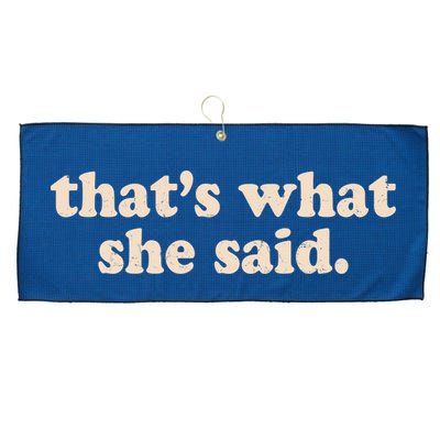 Retro That's What She Said Large Microfiber Waffle Golf Towel