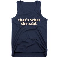 Retro That's What She Said Tank Top