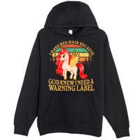 Retro Unicorn I Have Red Hair Warning Label Premium Pullover Hoodie