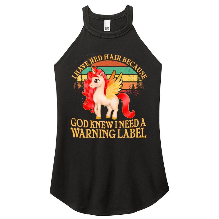 Retro Unicorn I Have Red Hair Warning Label Women's Perfect Tri Rocker Tank