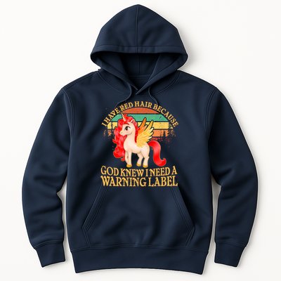 Retro Unicorn I Have Red Hair Warning Label Hoodie