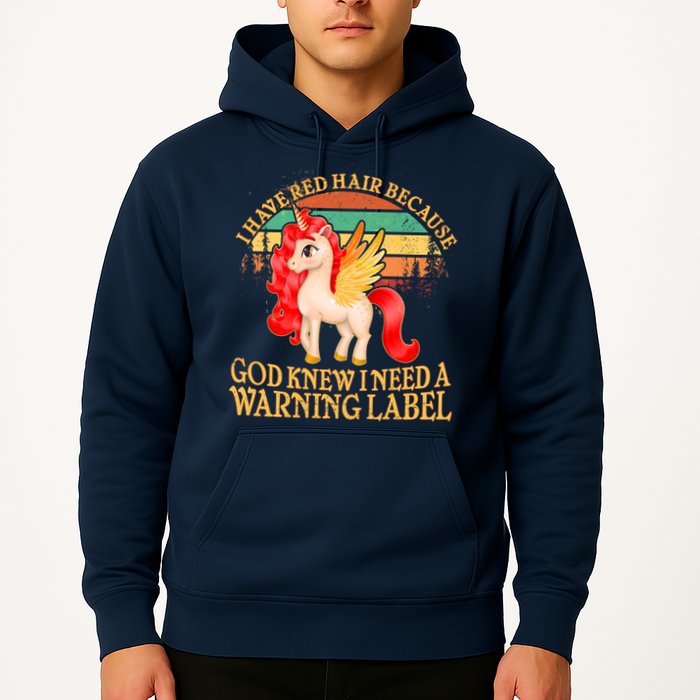 Retro Unicorn I Have Red Hair Warning Label Hoodie
