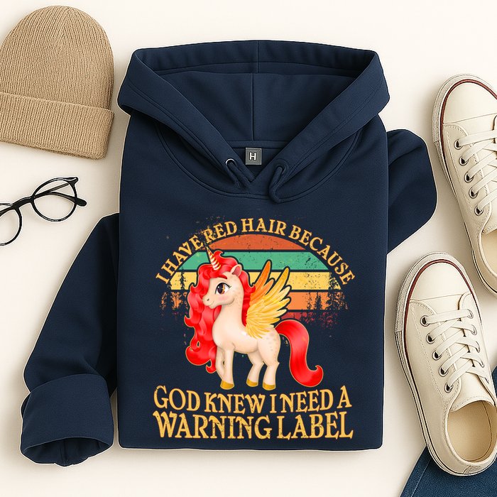 Retro Unicorn I Have Red Hair Warning Label Hoodie