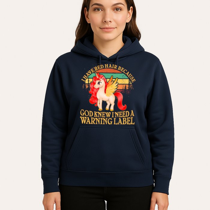 Retro Unicorn I Have Red Hair Warning Label Hoodie