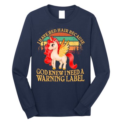 Retro Unicorn I Have Red Hair Warning Label Long Sleeve Shirt