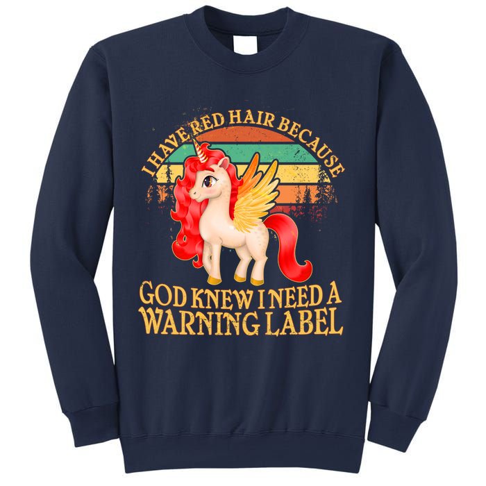 Retro Unicorn I Have Red Hair Warning Label Sweatshirt