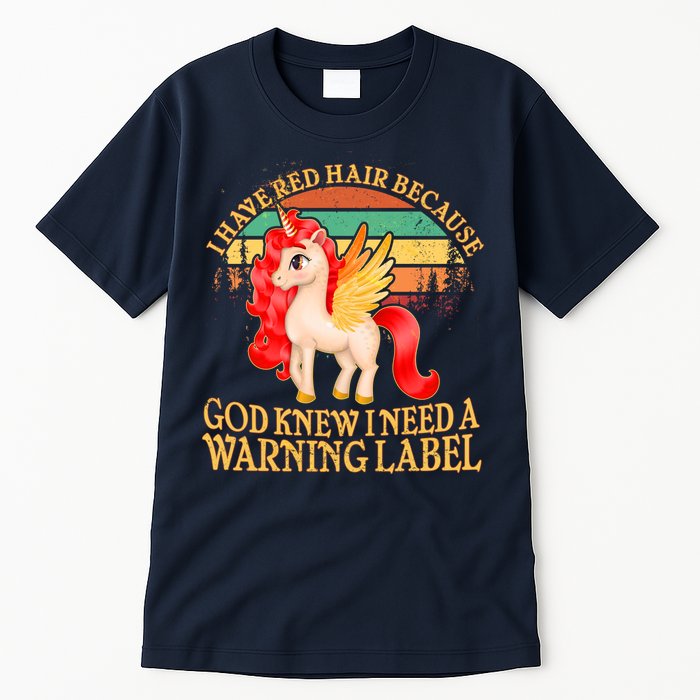 Retro Unicorn I Have Red Hair Warning Label Tall T-Shirt