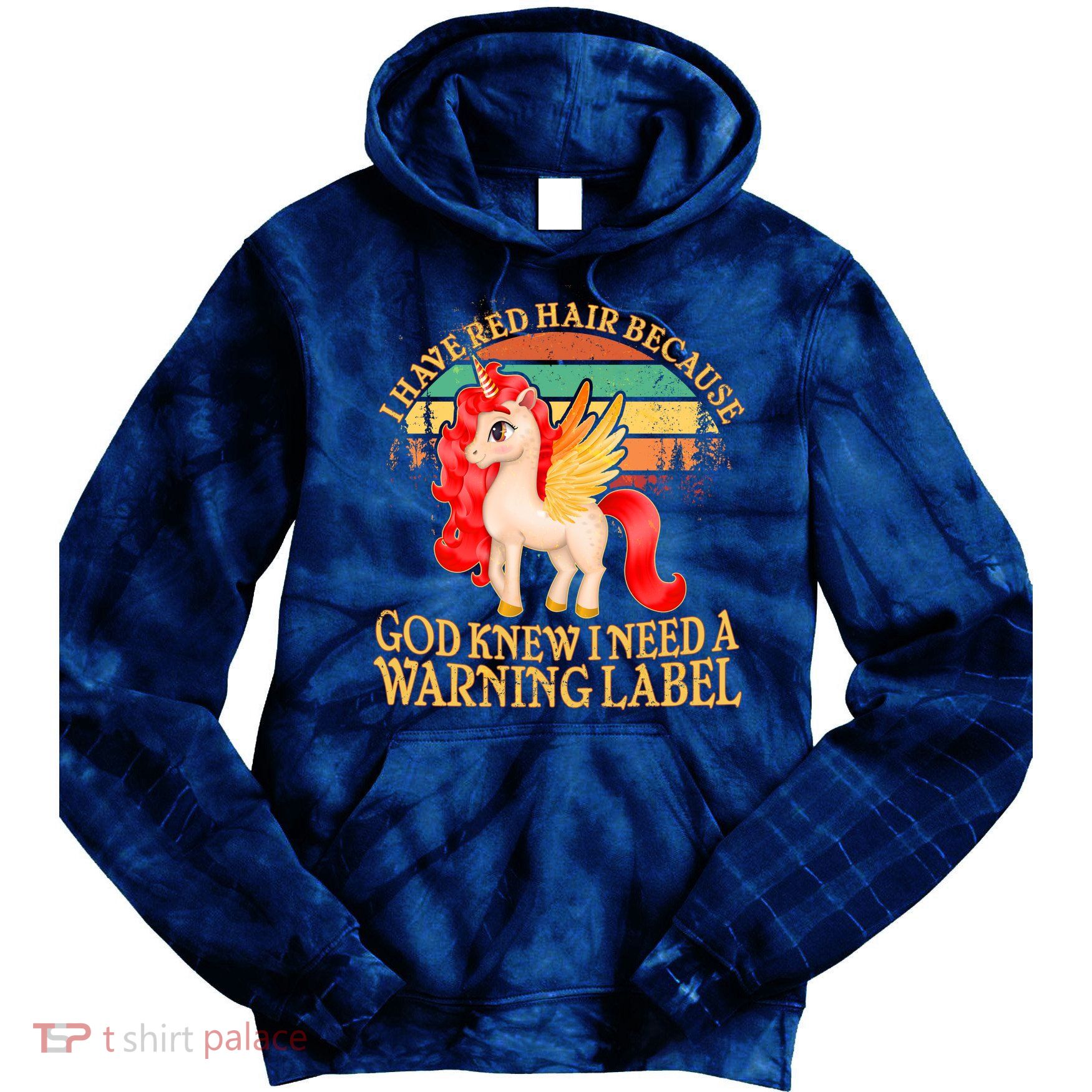 Retro Unicorn I Have Red Hair Warning Label Tie Dye Hoodie