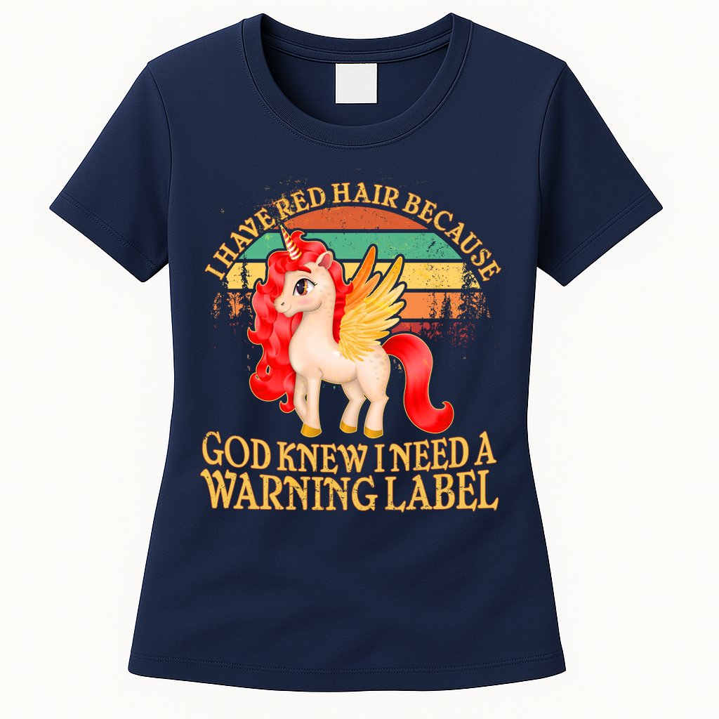 Retro Unicorn I Have Red Hair Warning Label Womens T-Shirt