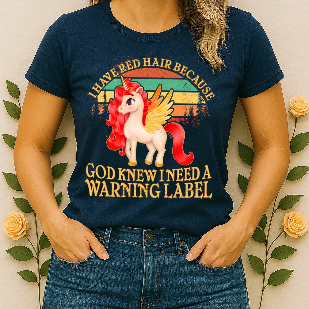 Retro Unicorn I Have Red Hair Warning Label Womens T-Shirt