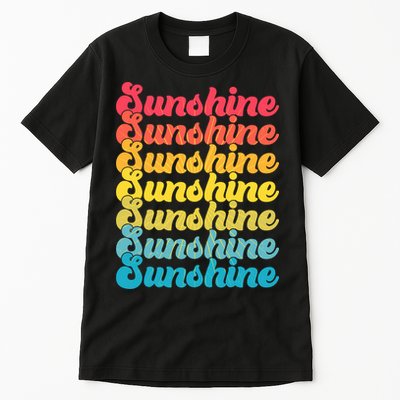 Retro Vintage Sunshine Sun Text Tall T-Shirt