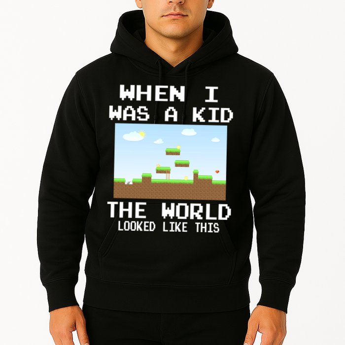 Retro When I Was A Kid The World Look Like This Hoodie