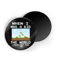 Retro When I Was A Kid The World Look Like This Magnet