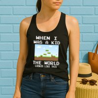 Retro When I Was A Kid The World Look Like This Womens Tank Top