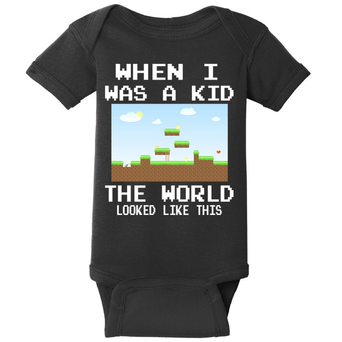 Retro When I Was A Kid The World Look Like This Baby Bodysuit