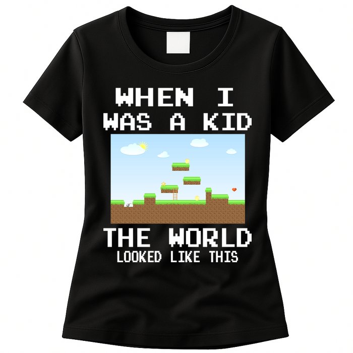 Retro When I Was A Kid The World Look Like This Womens T-Shirt