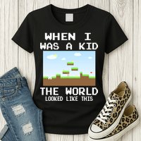 Retro When I Was A Kid The World Look Like This Womens T-Shirt