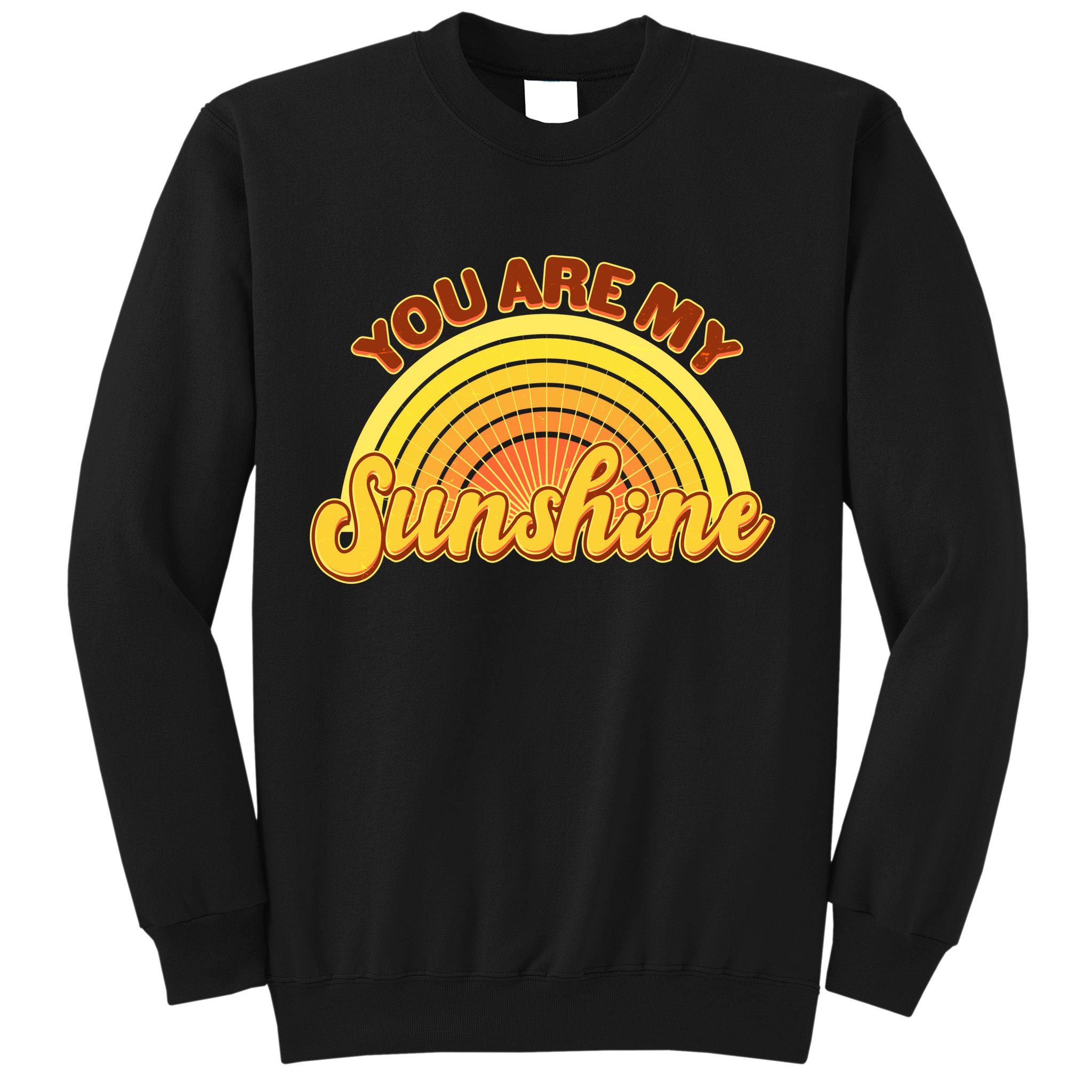 Retro You Are My Sunshine Sunbow Sweatshirt