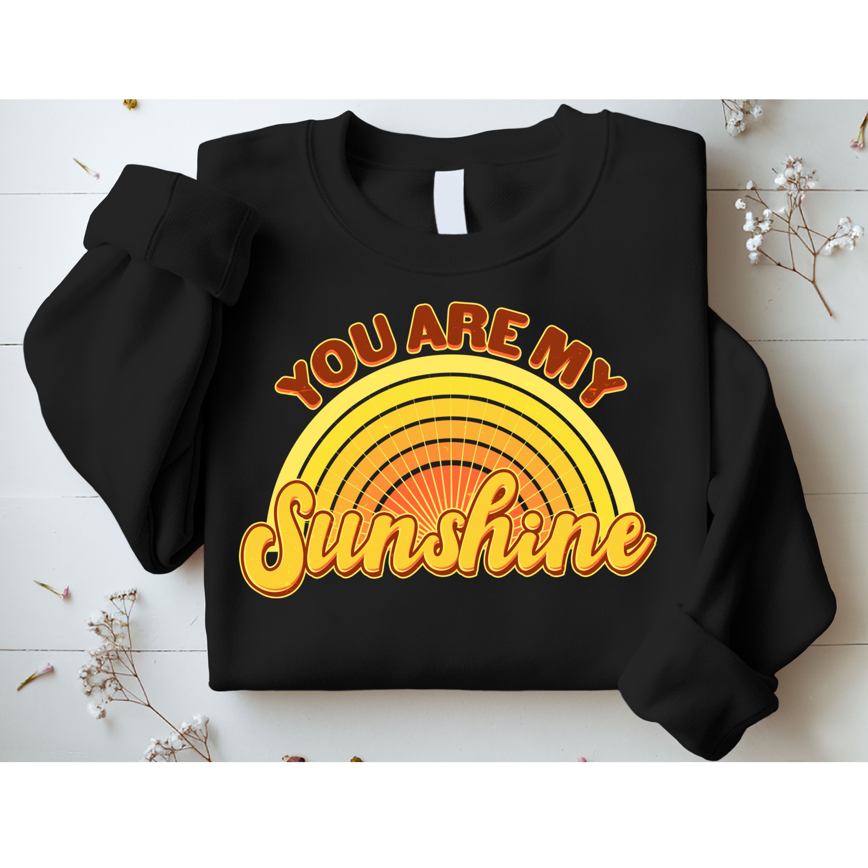 Retro You Are My Sunshine Sunbow Sweatshirt