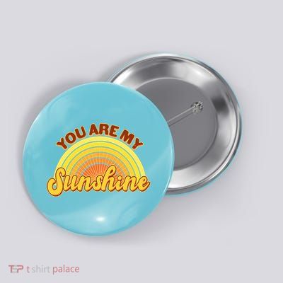 Retro You Are My Sunshine Sunbow Button