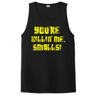 Retro You're Killin Me Smalls Funny PosiCharge Competitor Tank