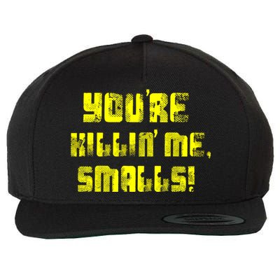 Retro You're Killin Me Smalls Funny Wool Snapback Cap