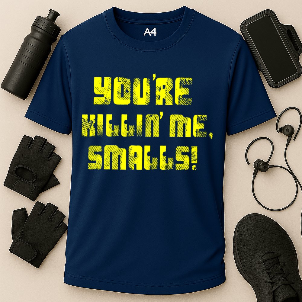 Retro You're Killin Me Smalls Funny Performance Shirt