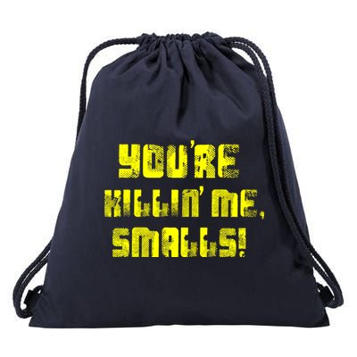 Retro You're Killin Me Smalls Funny Drawstring Bag