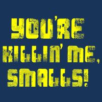 Retro You're Killin Me Smalls Funny Flatbill Hat