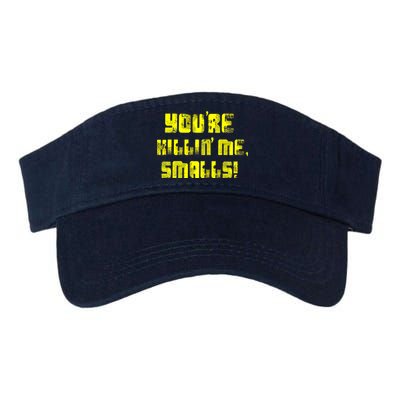 Retro You're Killin Me Smalls Funny Valucap Bio-Washed Visor