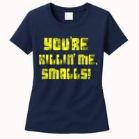 Retro You're Killin Me Smalls Funny Womens T-Shirt