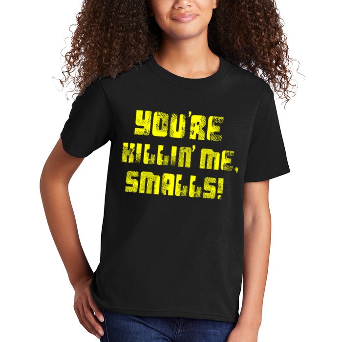 Retro You're Killin Me Smalls Funny Kids T-Shirt