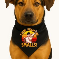 Retro You're Killin' Me Smalls Vintage USA-Made Doggie Bandana