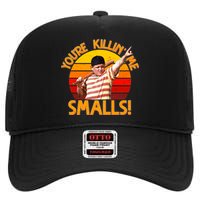 Retro You're Killin' Me Smalls Vintage High Crown Mesh Back Trucker Hat