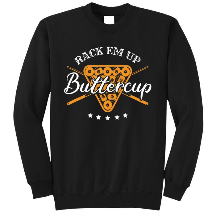 Rack Em Up Buttercup Pool Billiard Team Sweatshirt