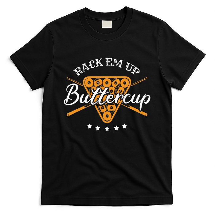 Rack Em Up Buttercup Pool Billiard Team T-Shirt