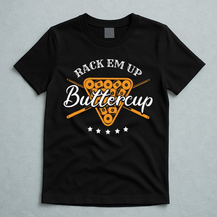Rack Em Up Buttercup Pool Billiard Team T-Shirt