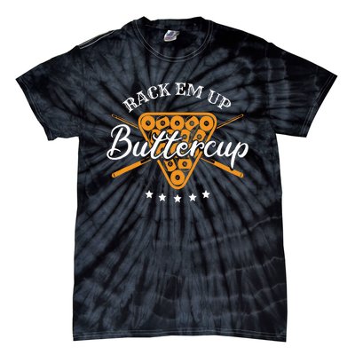 Rack Em Up Buttercup Pool Billiard Team Tie-Dye T-Shirt