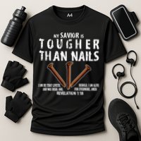 Revelation My Savior Is Tougher Than Nails Performance Shirt