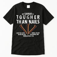 Revelation My Savior Is Tougher Than Nails Tall T-Shirt