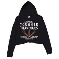 Revelation My Savior Is Tougher Than Nails Crop Fleece Hoodie